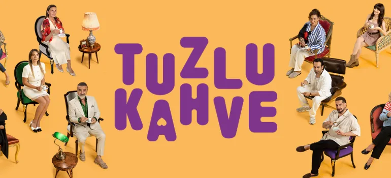 Tuzlu Kahve dizisi Star TV tanıtım görseli